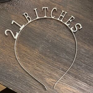 Silver 21 Bitches Headband